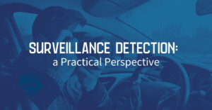Surveillance Detection a Practical Perspective